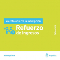 ANSES: REFUERZO DE INGRESOS - TODA LA INFO